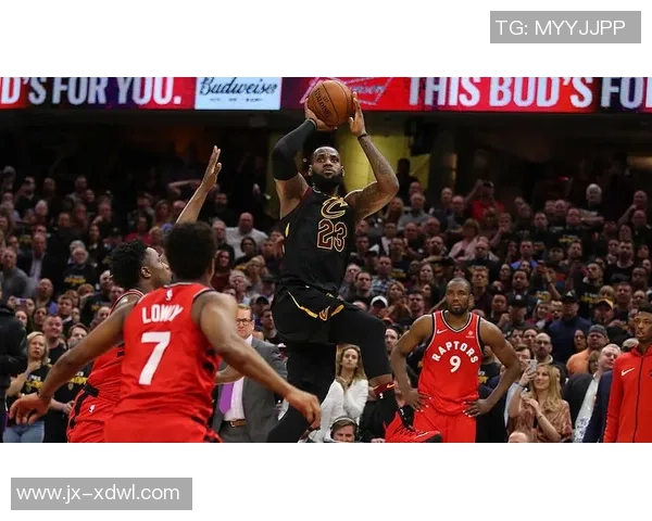 2017至2018赛季骑士与猛龙第二场对决精彩回顾与分析 2017至2018赛季骑士与猛龙第二场对决精彩回顾与分析